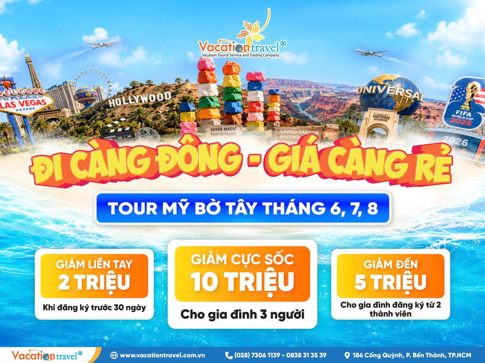 Tour Mỹ Bờ Tây 8N7Đ: LA – Las Vegas – San Diego – Mexico